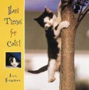book cover of Hard times for cats! by Ann Hodgman