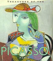 book cover of Treasures of the Musee Picasso: Paris by France) Musee Picasso (Paris
