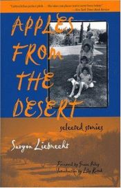book cover of Apples from the Desert : Selected Stories (The Helen Rose Scheuer Jewish Women's Series) by Savyon Liebrecht