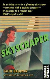 book cover of Skyscraper (Femmes Fatales: Women Write Pulp) by Faith Baldwin