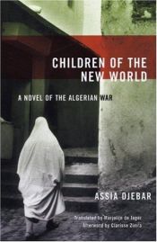 book cover of Children of the New World by Assia Djebar