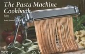 book cover of The New Pasta Machine Cookbook by Donna Rathmell German