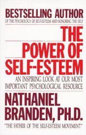 book cover of The Power Of Self-Esteem by Nathaniel Branden