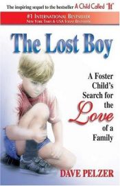 book cover of The Lost Boy by Dave Pelzer