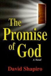 book cover of The Promise of God by David Shapiro