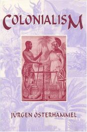 book cover of Colonialism: A Theoretical Overview by Jürgen Osterhammel