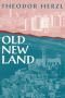The Old New Land