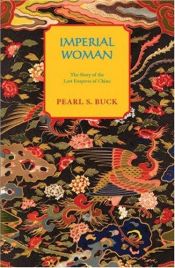 book cover of Imperial Woman by Pearl S. Buck