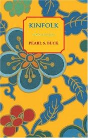 book cover of Kinfolk by Pearl S. Buck