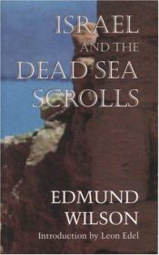 book cover of Israel and the Dead Sea Scrolls by Edmund Wilson