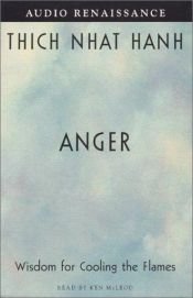 book cover of Anger Wisdom For Cooling The Flames by Thich Nhat Hanh