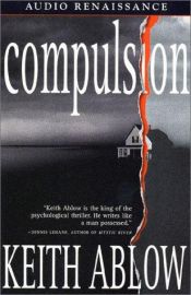 book cover of Compulsion (Frank Clevenger Series #3 by Keith Ablow