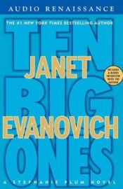book cover of Ten Big Ones by Janet Evanovich