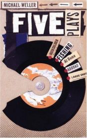 book cover of Five Plays by Michael Weller