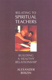 book cover of Relating to a spiritual teacher by Alexander Berzin