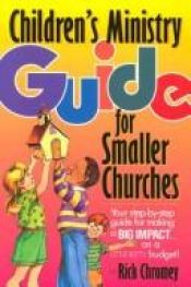 book cover of Children's Ministry Guide for Smaller Churches by Rick Chromey