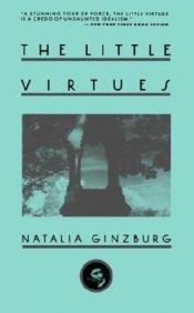 book cover of The Little Virtues by Natalia Ginzburg