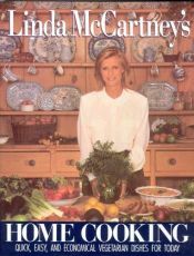 book cover of Linda McCartney's home cooking by Linda McCartney