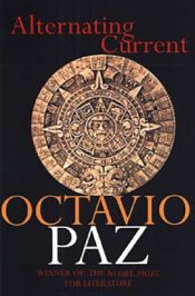 book cover of Alternating current by Octavio Paz