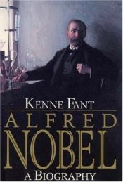 book cover of Alfred Nobel by Kenne Fant