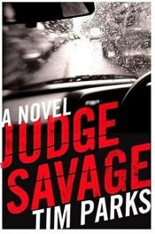 book cover of Judge Savage by Tim Parks
