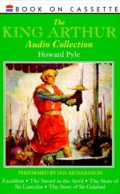 book cover of The King Arthur Audio Collection by Howard Pyle