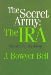 book cover of The secret army by J. Bowyer Bell