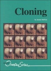 book cover of Cloning by Jeanne DuPrau