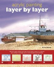 book cover of Layer by Layer Acrylic Painting by Ian Sidaway
