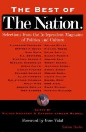 book cover of The Best of The Nation: Selections from the Independent Magazine of Politics and Culture by Gore Vidal