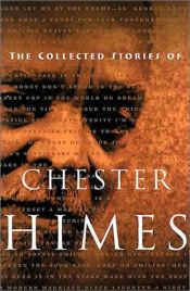 book cover of The Collected Stories of Chester Himes by Chester Himes