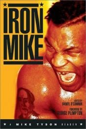 book cover of Iron Mike: A Mike Tyson Reader by Introduction George Plimpton