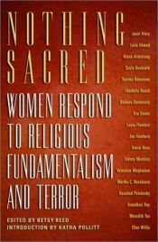 book cover of Nothing sacred : women respond to religious fundamentalism and terror by Betsy Reed