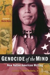 book cover of Genocide of the Mind: New Native American Writing (Nation Books) by Vine Deloria, Jr.