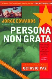 book cover of Persona Non Grata by Jorge Edwards