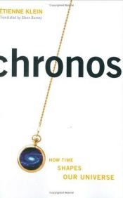 book cover of Chronos : how time shapes our universe by Etienne Klein