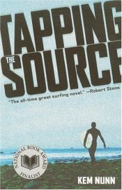 book cover of Tapping the Source by Kem Nunn