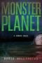 Monster Planet: A Zombie Novel (Zombie, 3)