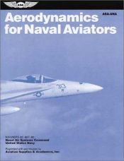 book cover of Aerodynamics for Naval Aviators (FAA Handbooks series) by Federal Aviation Administration
