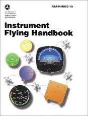 book cover of Instrument Flying Handbook: 2001 (FAA Handbook) by Federal Aviation Administration
