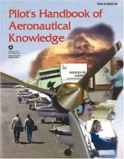 book cover of Pilot's Handbook of Aeronautical Knowledge by Federal Aviation Administration