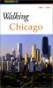 Walking Chicago (Walking Guides)