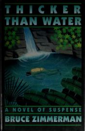 book cover of Thicker Than Water by Bruce Zimmerman