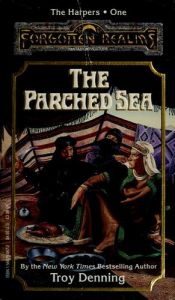 book cover of The Parched Sea by Troy Denning