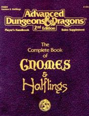 book cover of The Complete Book of Gnomes & Halflings (Advanced Dungeons & Dragons, 2nd Edition, Player's Handbook Rules by Douglas Niles