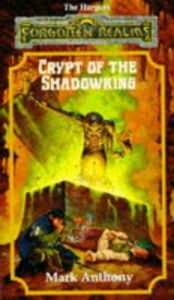 book cover of Crypt of the Shadowking by Mark Anthony
