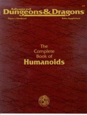 book cover of Complete Book of Humanoids (AD&D Fantasy Roleplaying, PHBR10) by Bill Slavicsek