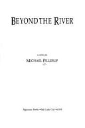 book cover of Beyond the River by Michael Fillerup