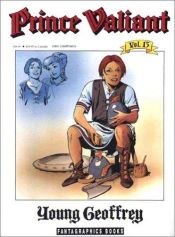 book cover of PRINCE VALIANT: YOUNG GEOFFREY. Vol. 15 by Harold Foster