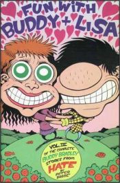 book cover of Fun with Buddy and Lisa (Hate S.) by Peter Bagge